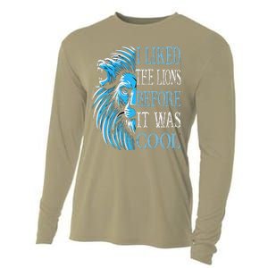 I Liked The Lions Before It Was Cool For Mom Dad Cooling Performance Long Sleeve Crew