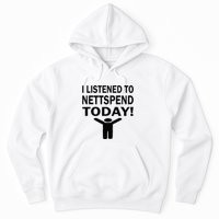 I Listened To Nettspend Today Concert Music Hoodie