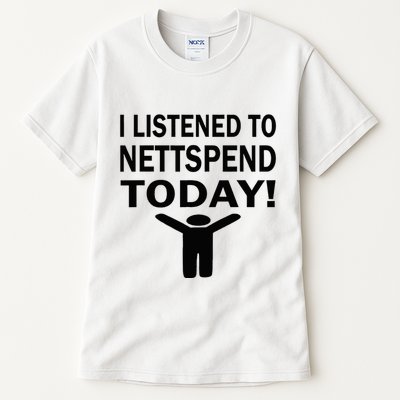 I Listened To Nettspend Today Concert Music Tall T-Shirt