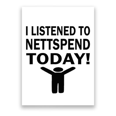 I Listened To Nettspend Today Concert Music Poster