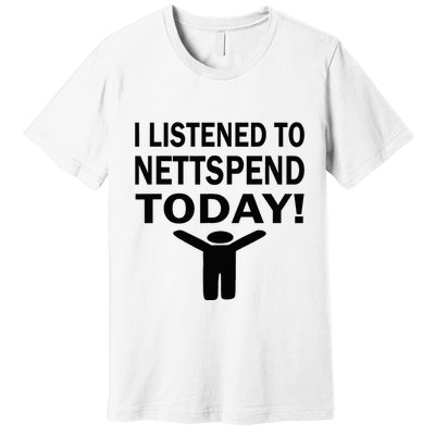 I Listened To Nettspend Today Concert Music Premium T-Shirt