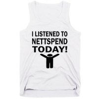 I Listened To Nettspend Today Concert Music Tank Top