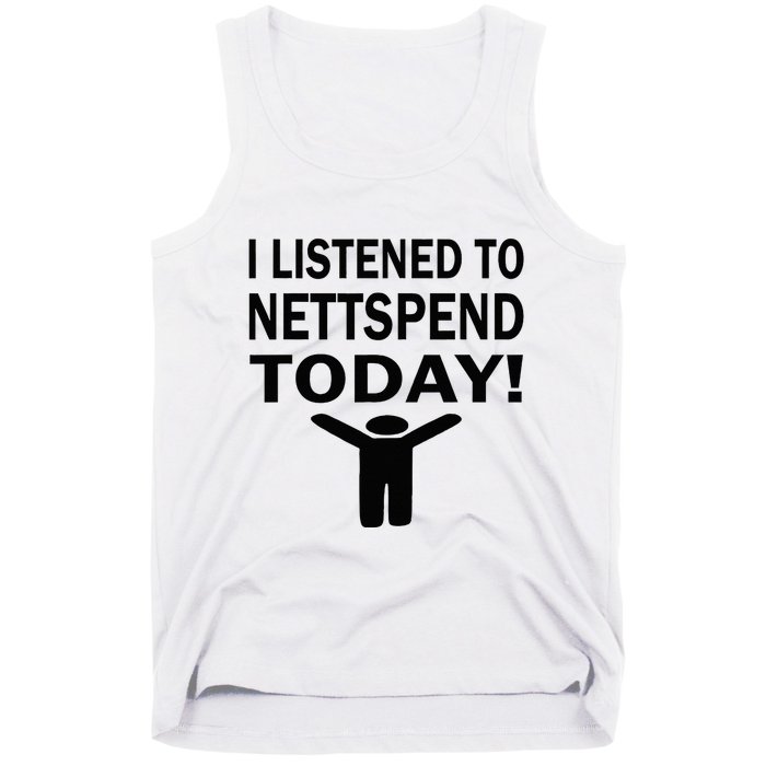 I Listened To Nettspend Today Concert Music Tank Top