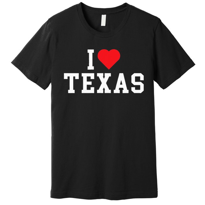 I Love Texas TX Throwback Design Premium T-Shirt