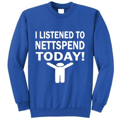 I Listened To Nettspend Today Concert Music Sweatshirt