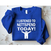 I Listened To Nettspend Today Concert Music Sweatshirt