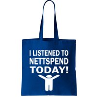 I Listened To Nettspend Today Concert Music Bag