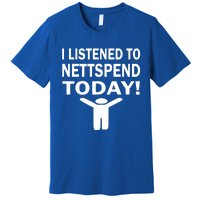 I Listened To Nettspend Today Concert Music Premium T-Shirt