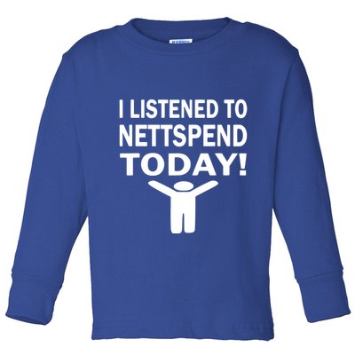 I Listened To Nettspend Today Concert Music Toddler Long Sleeve Shirt