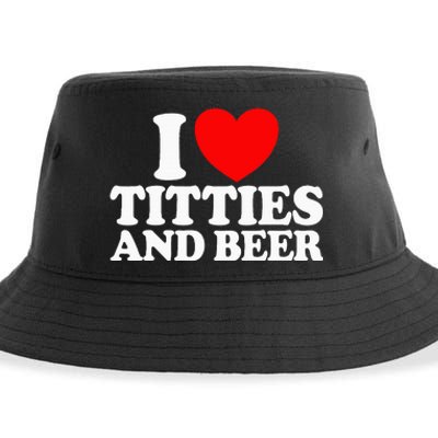 I Love Titties And Beer Funny I Love Titties And Beer Sustainable Bucket Hat