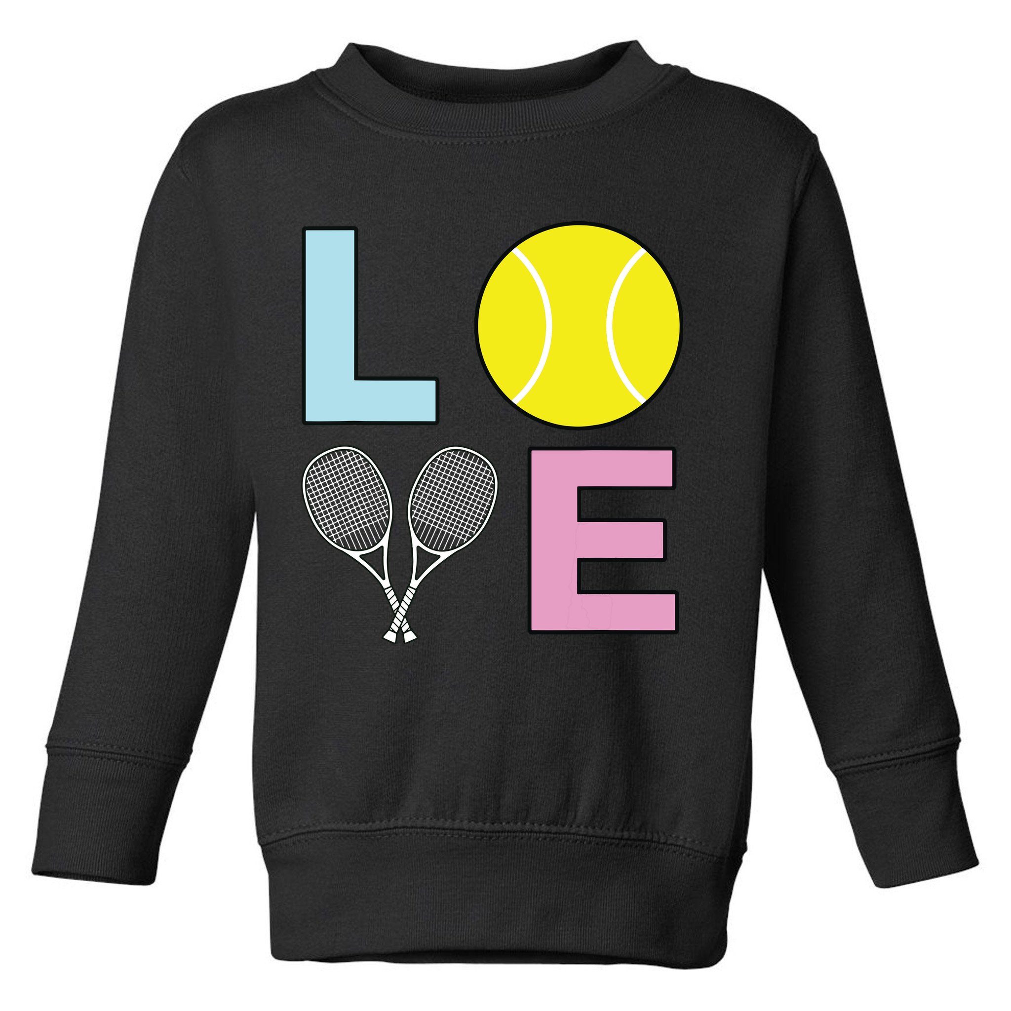I Love Tennis Tennis Player Toddler Sweatshirt