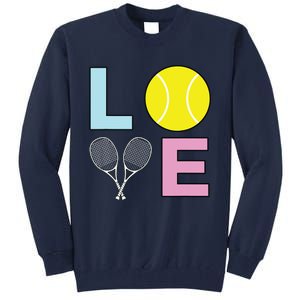 I Love Tennis Tennis Player Tall Sweatshirt