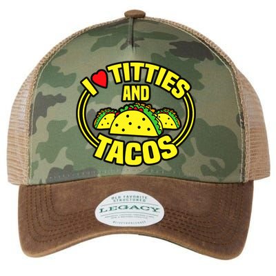 I Love Titties And Tacos Legacy Tie Dye Trucker Hat