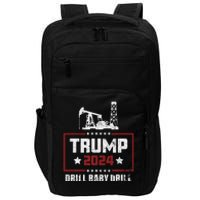 I Love Trump 2024 Drill Baby Drill 4th Of July Impact Tech Backpack