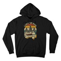 I Like Them Real Thick & Sprucey Funny Christmas Tree Hoodie