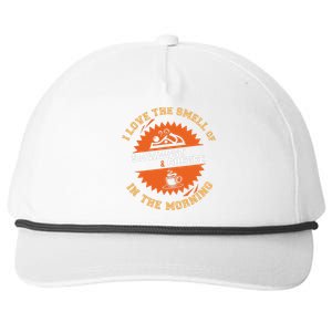 I Love The Smell Of Sawdust & Coffee In The Morning Woodwork Snapback Five-Panel Rope Hat