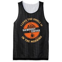 I Love The Smell Of Sawdust & Coffee In The Morning Woodwork Mesh Reversible Basketball Jersey Tank