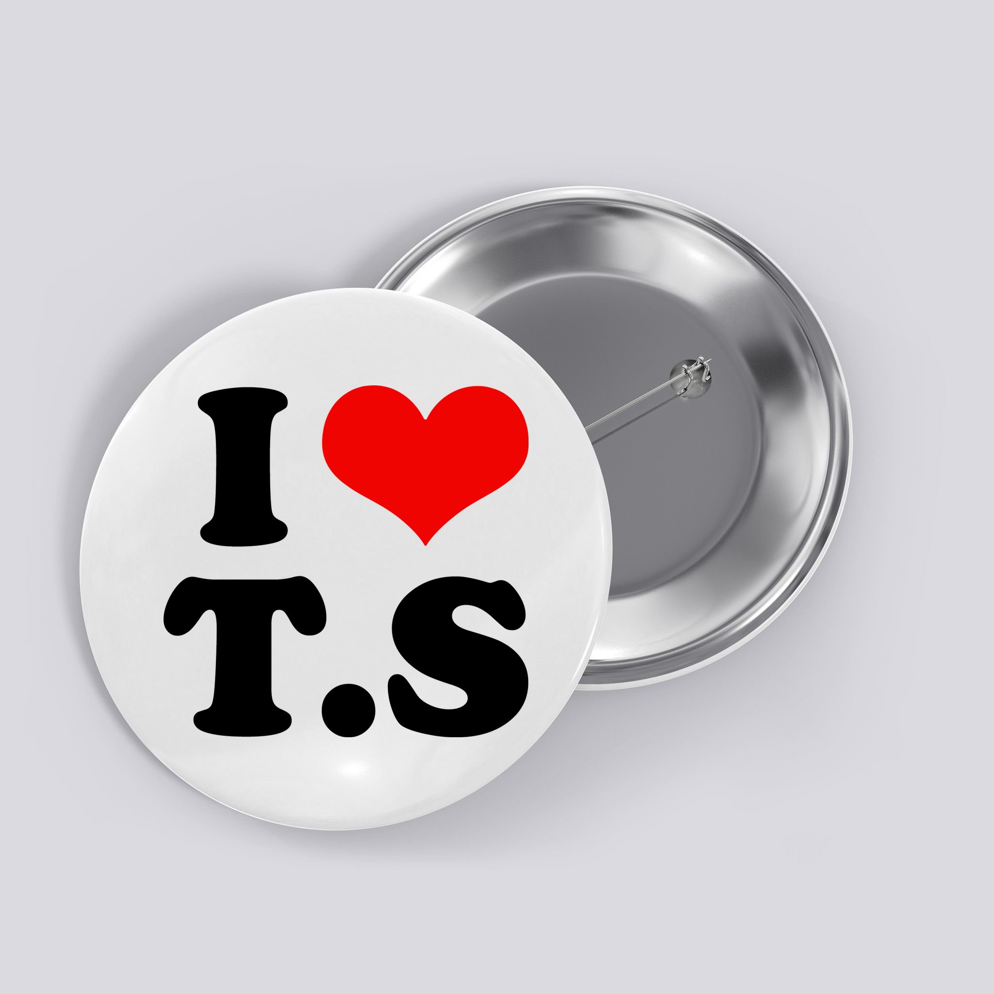 I LOVE TS Button