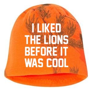 I Liked The Lions Before It Was Cool Funny Kati - Camo Knit Beanie