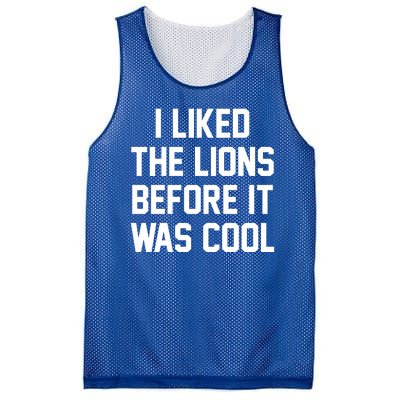 I Liked The Lions Before It Was Cool Funny Mesh Reversible Basketball Jersey Tank