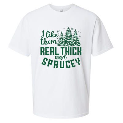 I Like Them Real Thick And Sprucey Funny Christmas Tree Xmas Sueded Cloud Jersey T-Shirt