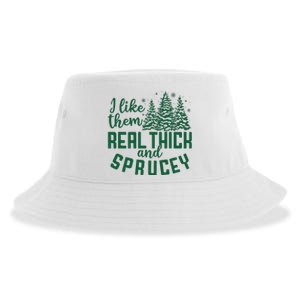 I Like Them Real Thick And Sprucey Funny Christmas Tree Xmas Sustainable Bucket Hat