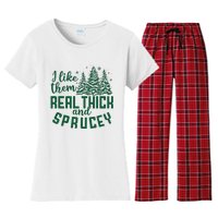 I Like Them Real Thick And Sprucey Funny Christmas Tree Xmas Women's Flannel Pajama Set