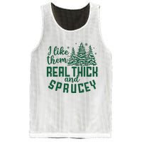 I Like Them Real Thick And Sprucey Funny Christmas Tree Xmas Mesh Reversible Basketball Jersey Tank