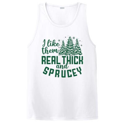 I Like Them Real Thick And Sprucey Funny Christmas Tree Xmas PosiCharge Competitor Tank