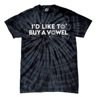 Id Like To Buy A Vowel Tie-Dye T-Shirt