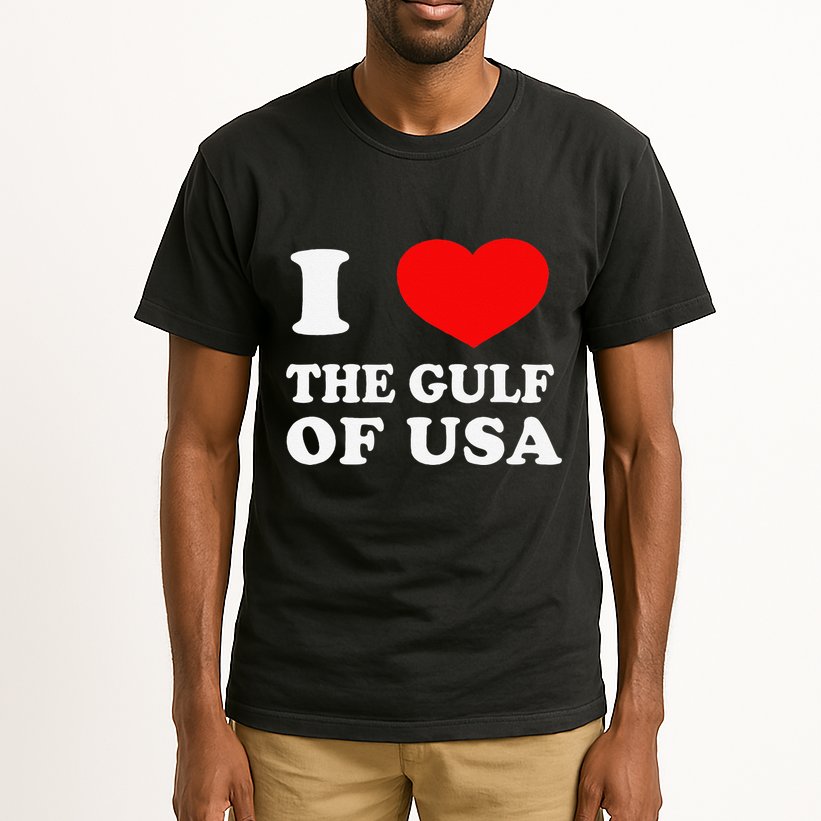 I Love The Gulf Of Usa Funny 2025 Dank Meme Cringe Tall T-Shirt