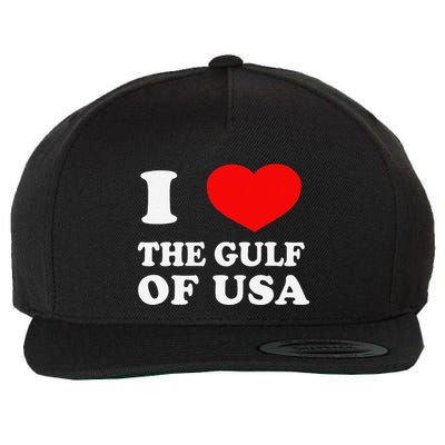 I Love The Gulf Of Usa Funny 2025 Dank Meme Cringe Wool Snapback Cap