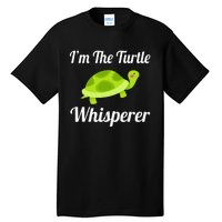 I Love Turtles - Turtle Whisperer Tall T-Shirt