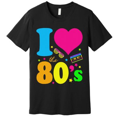 I Love The 80's 80's 90's Costume Party Premium T-Shirt