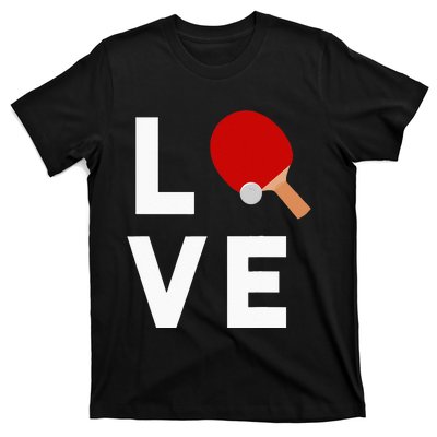 I Love Table Tennis Cute Funny Ping Pong T-Shirt