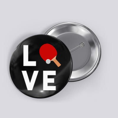 I Love Table Tennis Cute Funny Ping Pong Button