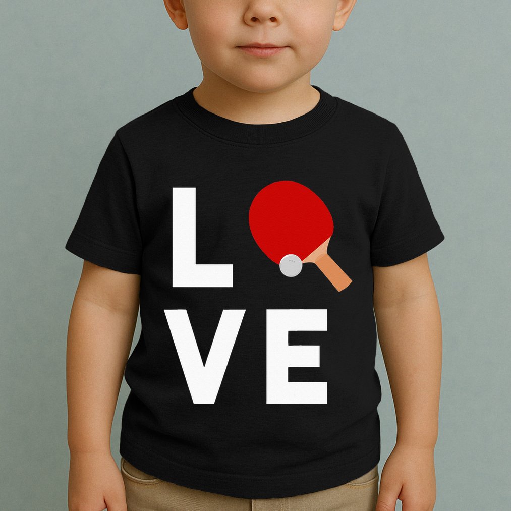 I Love Table Tennis Cute Funny Ping Pong Toddler T-Shirt