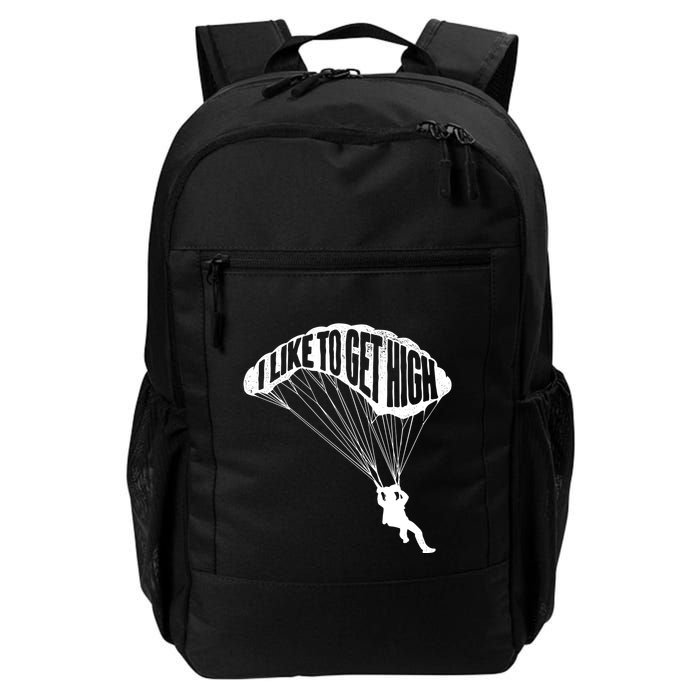 I Like To Get High Skydiver Parachutist Skydive Parachute Backpack