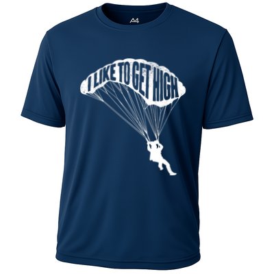 I Like To Get High Skydiver Parachutist Skydive Parachute Performance Shirt