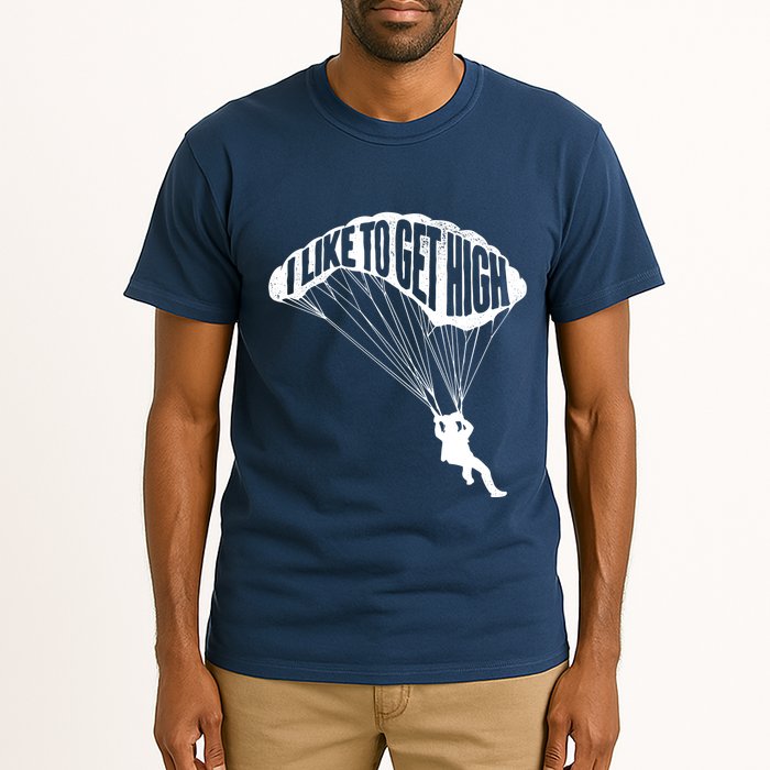 I Like To Get High Skydiver Parachutist Skydive Parachute Tall T-Shirt