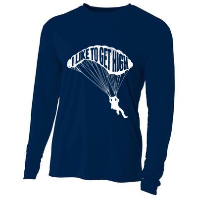 I Like To Get High Skydiver Parachutist Skydive Parachute Cooling Performance Long Sleeve Crew