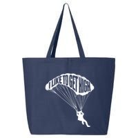 I Like To Get High Skydiver Parachutist Skydive Parachute 25L Jumbo Tote