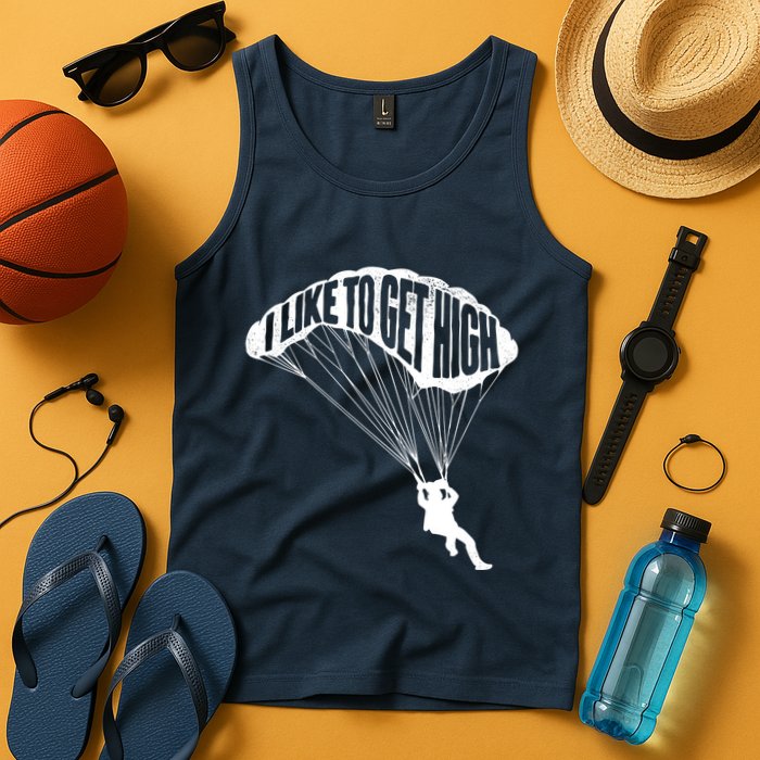 I Like To Get High Skydiver Parachutist Skydive Parachute Tank Top