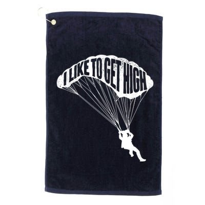 I Like To Get High Skydiver Parachutist Skydive Parachute Golf Towel