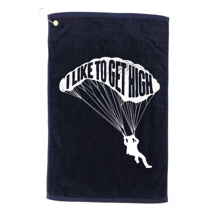I Like To Get High Skydiver Parachutist Skydive Parachute Golf Towel