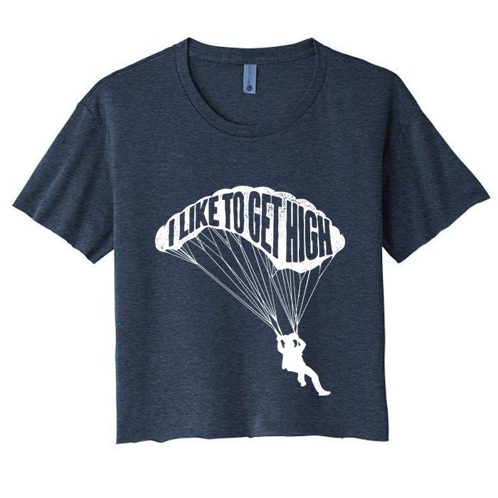 I Like To Get High Skydiver Parachutist Skydive Parachute Crop Top