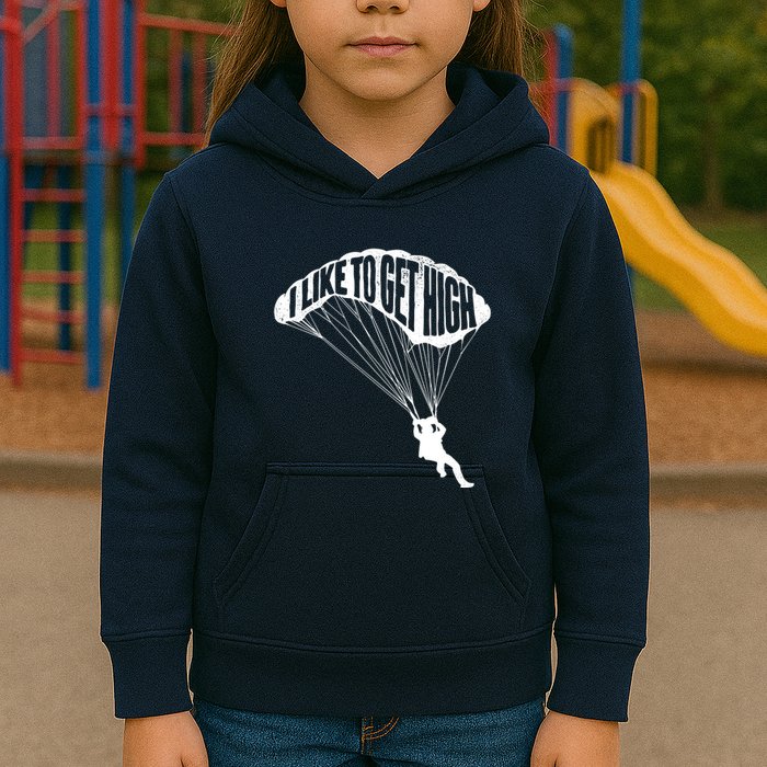 I Like To Get High Skydiver Parachutist Skydive Parachute Kids Hoodie