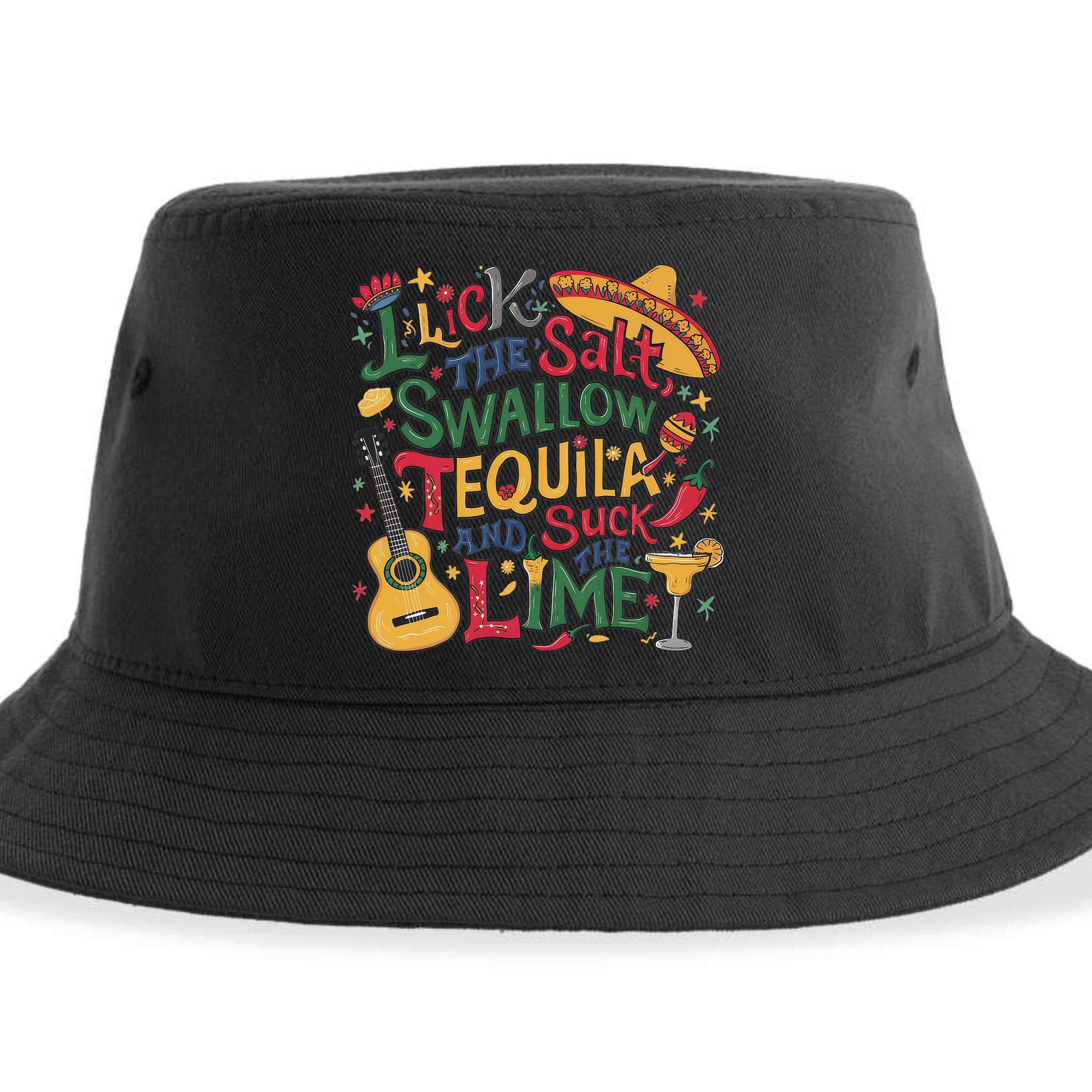 I Lick The Salt Swallow The Tequila And Suck The Lime Cinco Sustainable Bucket Hat