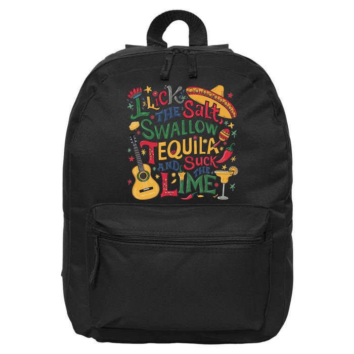 I Lick The Salt Swallow The Tequila And Suck The Lime Cinco 16 in Basic Backpack
