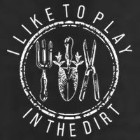 I Like To Play In The Dirt Garden Lover 25L Jumbo Tote